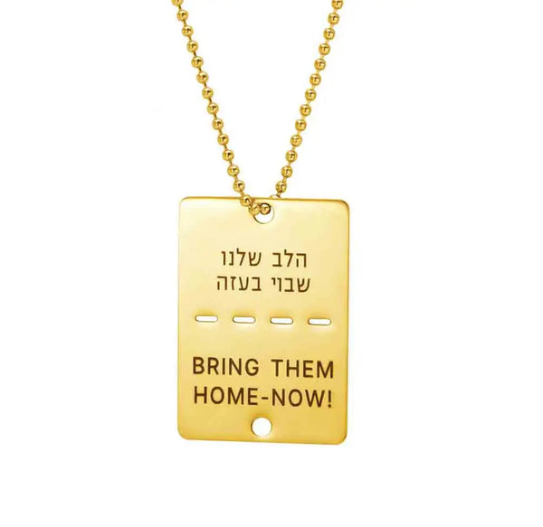 Bring Them Home Now Dog Tag